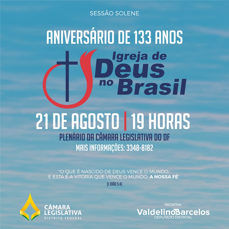 RELEASE – CLDF vai homenagear Igreja de Deus pelo aniversário de 133 anos